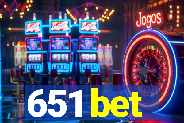 651 bet