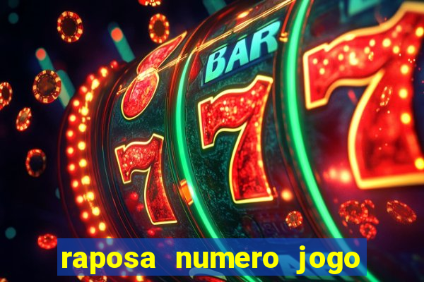 raposa numero jogo do bicho