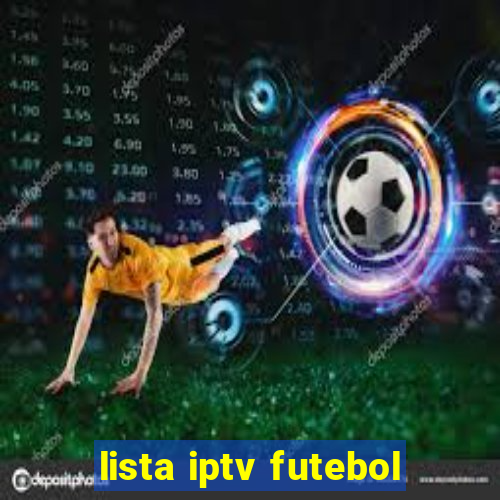 lista iptv futebol
