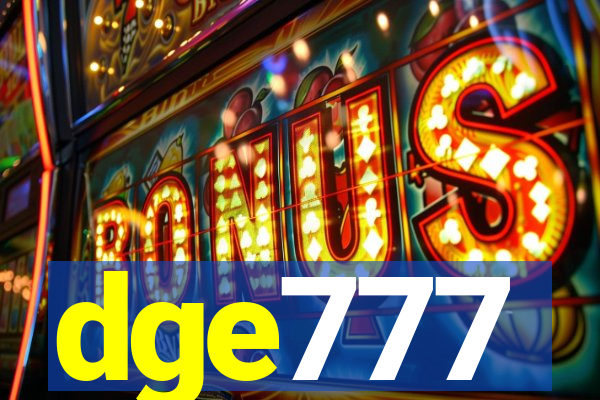 dge777
