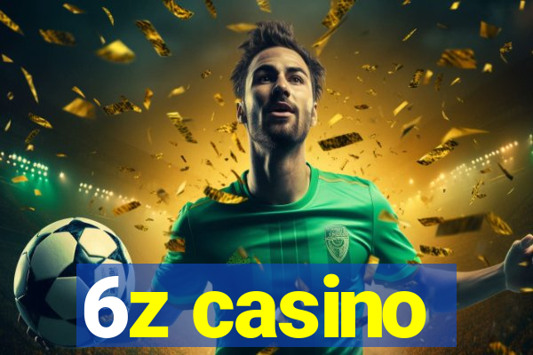 6z casino