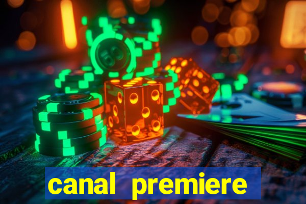 canal premiere futebol ao vivo gratis