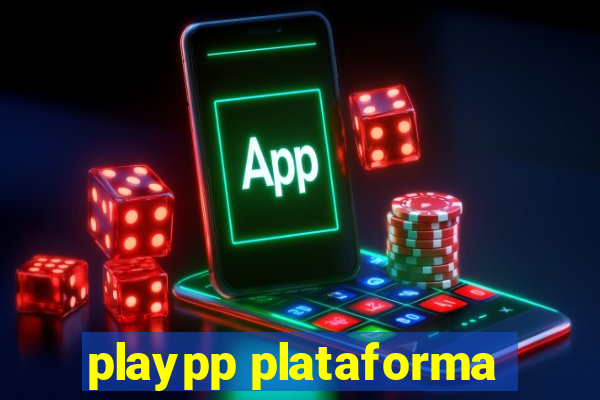 playpp plataforma