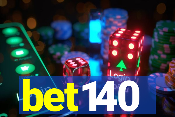 bet140