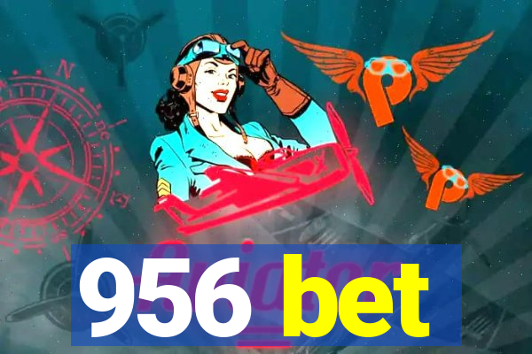 956 bet