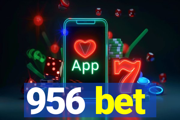 956 bet