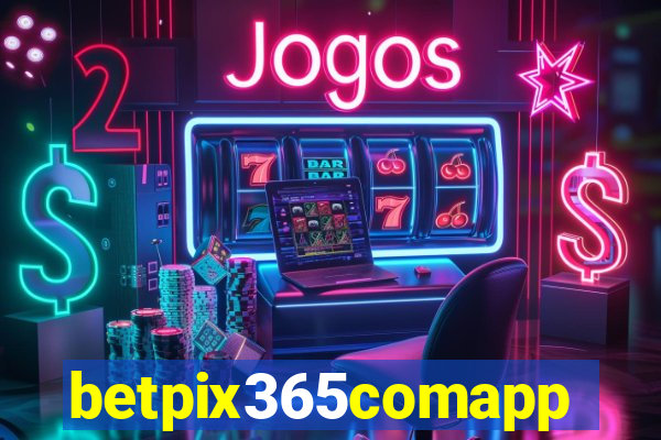 betpix365comapp