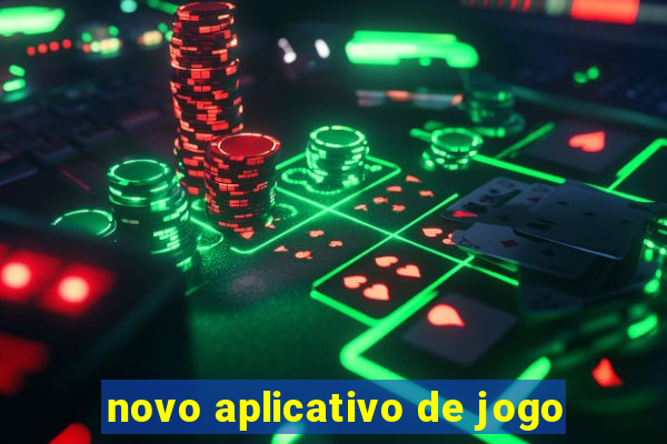 novo aplicativo de jogo
