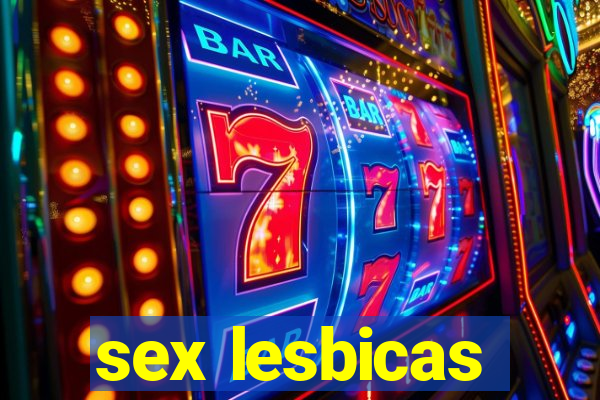 sex lesbicas