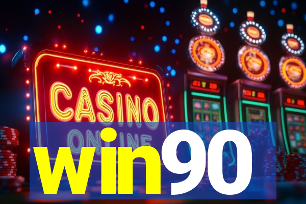 win90