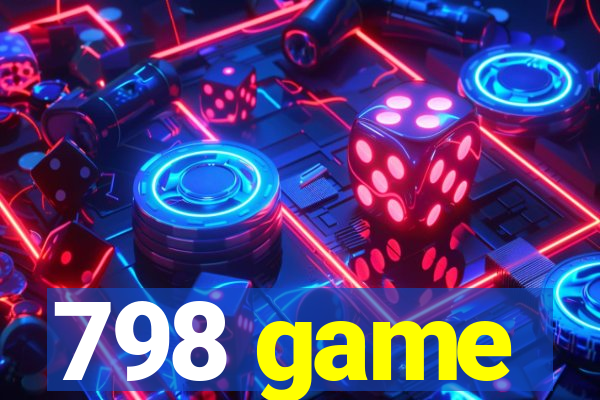 798 game