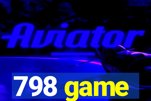 798 game