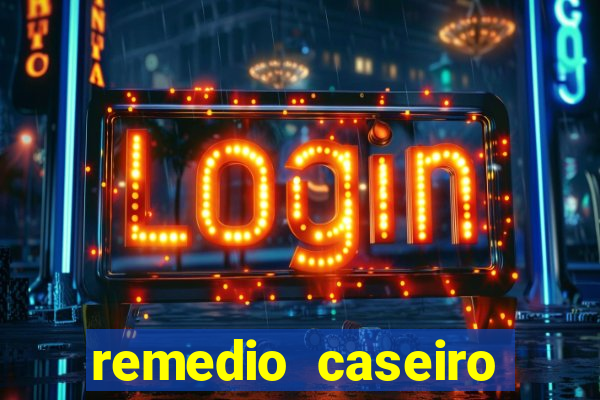 remedio caseiro para baixar diabete