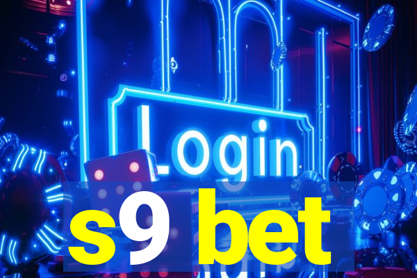 s9 bet