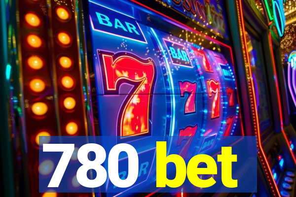 780 bet