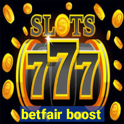 betfair boost