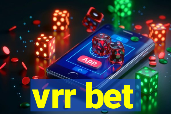 vrr bet