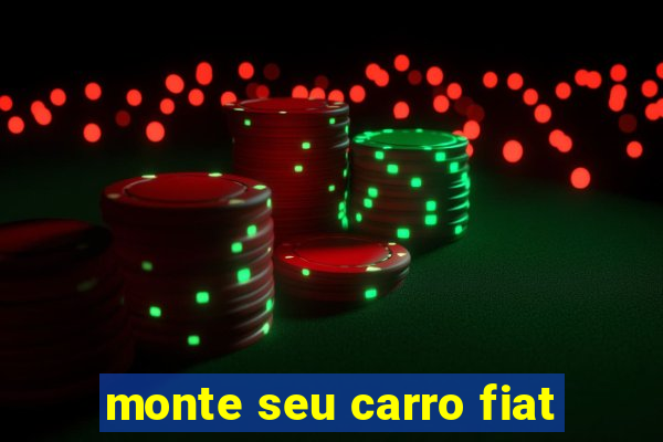 monte seu carro fiat
