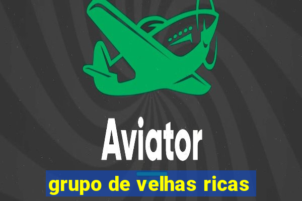 grupo de velhas ricas
