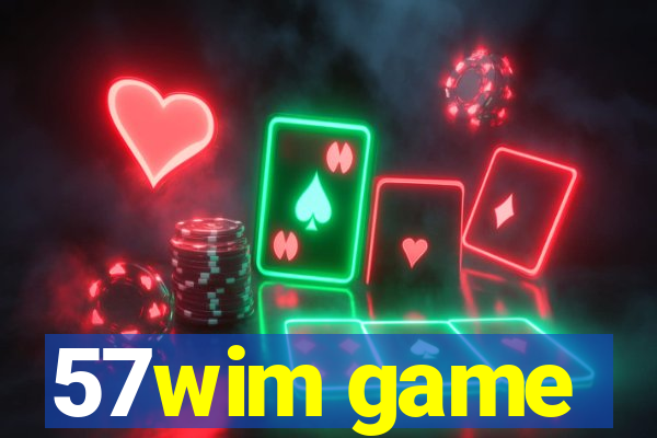 57wim game