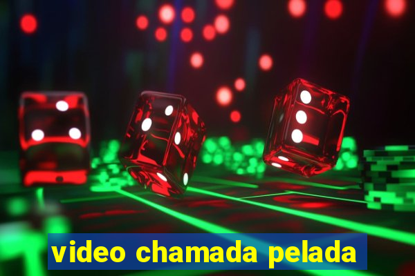 video chamada pelada