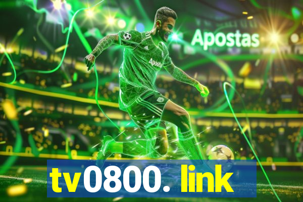 tv0800. link