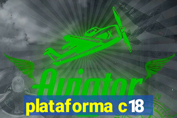 plataforma c18