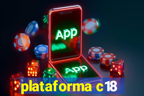 plataforma c18