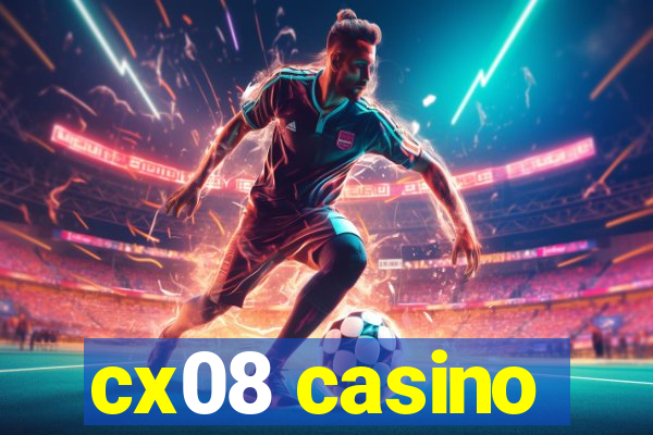 cx08 casino
