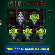 fluminense bandeira emoji