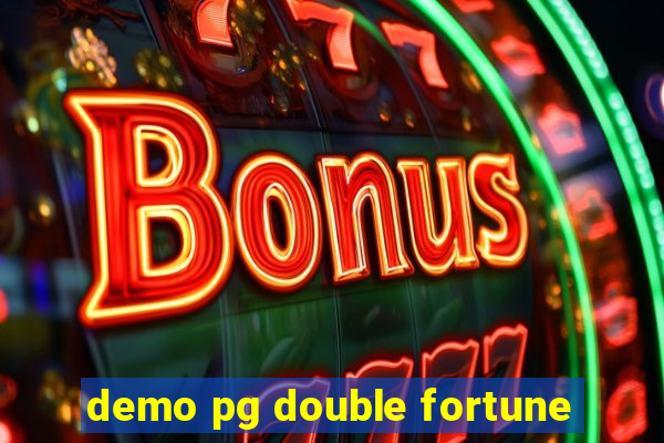 demo pg double fortune
