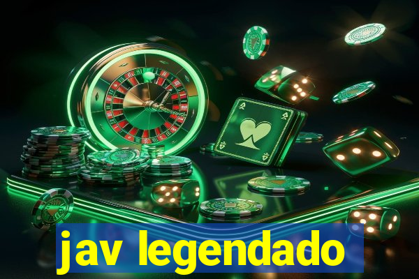 jav legendado