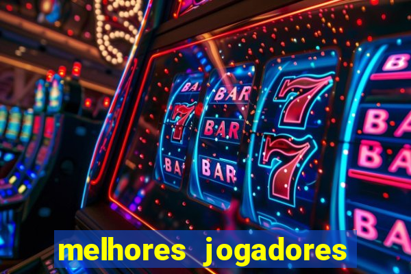 melhores jogadores football manager 2012