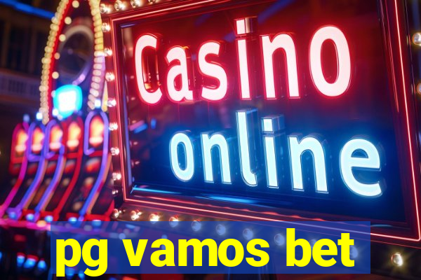 pg vamos bet