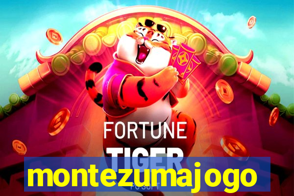 montezumajogo