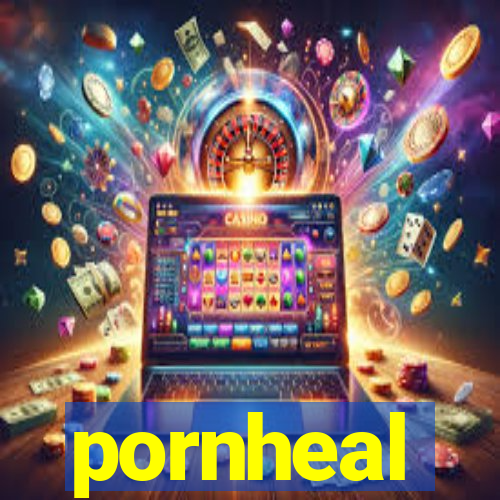 pornheal