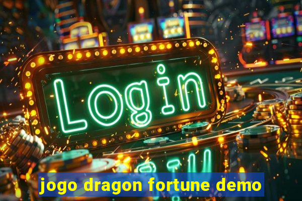 jogo dragon fortune demo