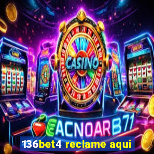 136bet4 reclame aqui