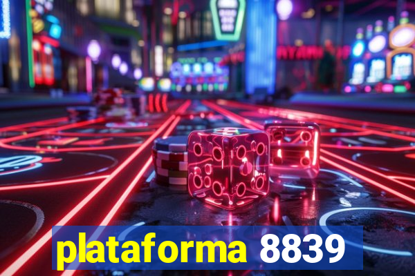 plataforma 8839