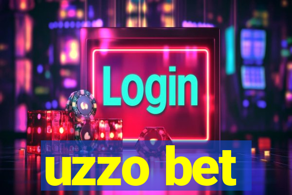 uzzo bet