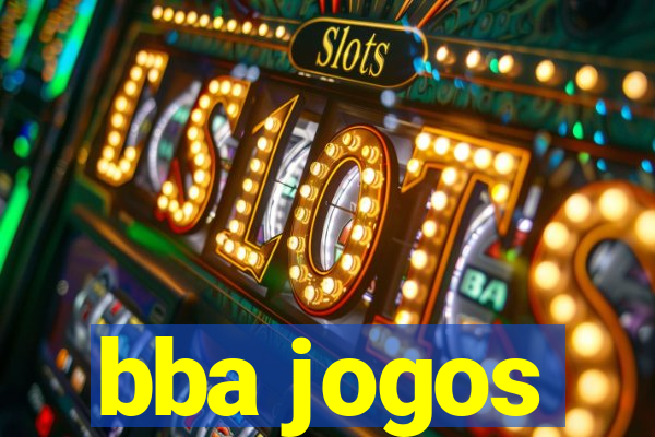 bba jogos