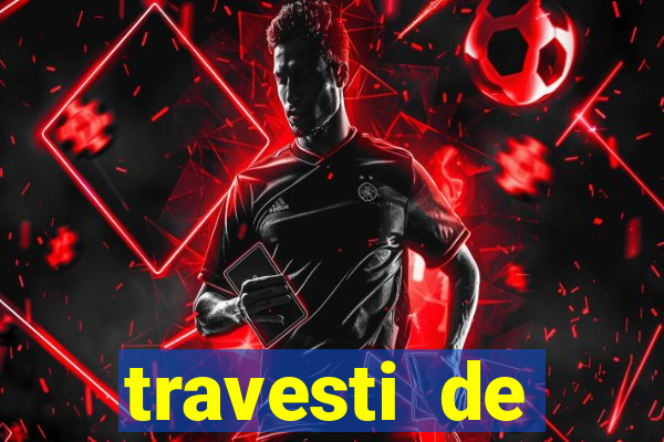 travesti de programa salvador bahia
