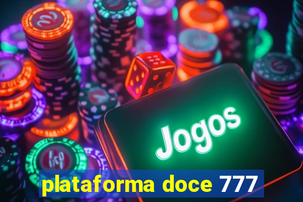 plataforma doce 777