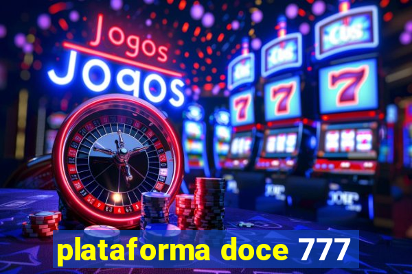 plataforma doce 777