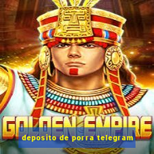 deposito de porra telegram