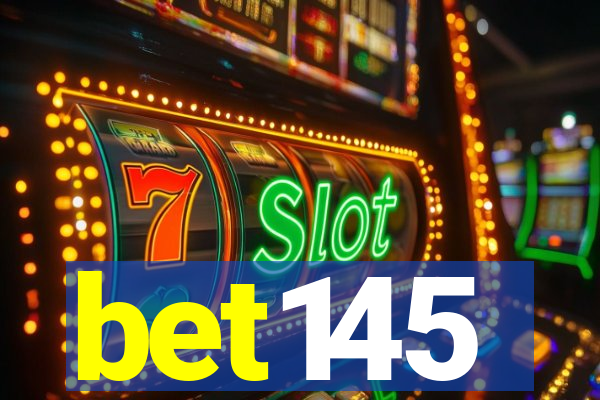 bet145