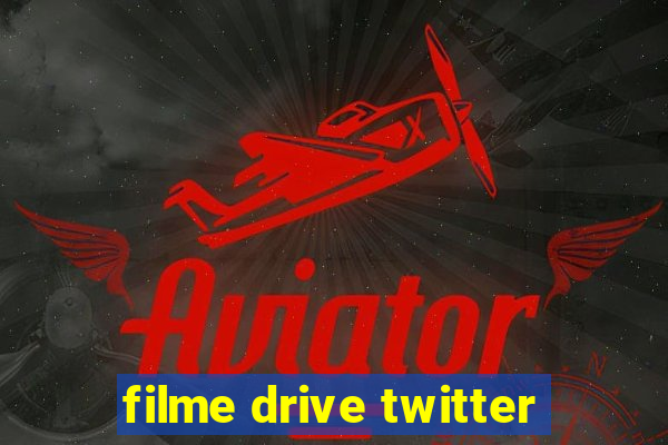 filme drive twitter