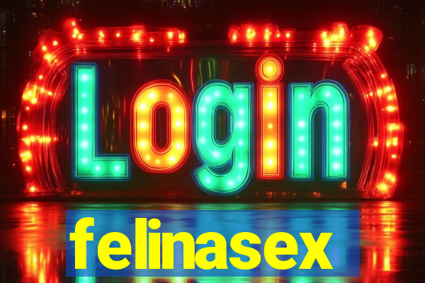 felinasex