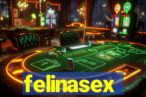 felinasex