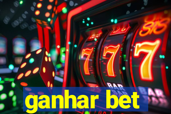 ganhar bet